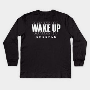 Wake Up Sheeple Kids Long Sleeve T-Shirt